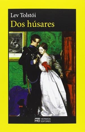 DOS HÚSARES | 9788494015984 | TOLSTOI, LEV N.