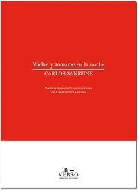 VUELVE Y TÓMAME EN LA NOCHE | 9788494188930 | SANRUNE, CARLOS