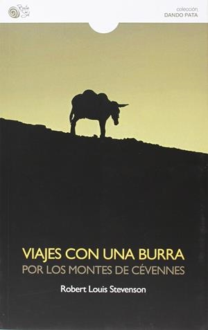 VIAJES DE UNA BURRA | 9788415700807 | STEVENSON, ROBERT LOUIS