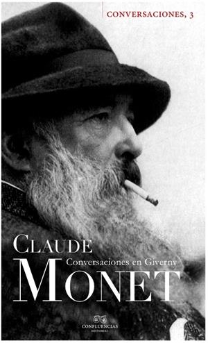 CONVERSACIONES EN GIVERNY (CON MONET) | 9788494201257 | MONET, CLAUDE