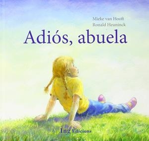 ADIÓS, ABUELA | 9788494122460 | MIEKE VAN HOOFT