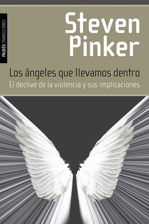 ÁNGELES QUE LLEVAMOS DENTRO, LOS | 9788449327636 | PINKER, STEVEN