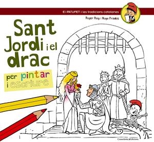 SANT JORDI I EL DRAC | 9788490342220 | ROIG CÈSAR, ROGER / PRADES MARTÍNEZ, HUGO
