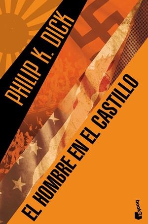EL HOMBRE EN EL CASTILLO | 9788445001844 | DICK, PHILIP K