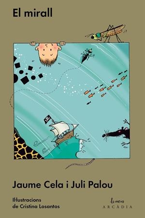 MIRALL, EL | 9788493826277 | CELA, JAUME; PALOU, JULI