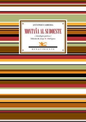 MONTAÑA AL SUDOESTE | 9788484728740 | CABRERA, ANTONIO