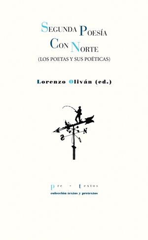 SEGUNDA POESÍA CON NORTE | 9788415576952 | OLIVÁN, LORENZO