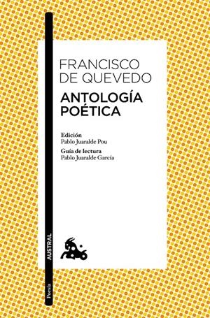 ANTOLOGÍA POÉTICA | 9788467041668 | QUEVEDO, FRANCISCO DE
