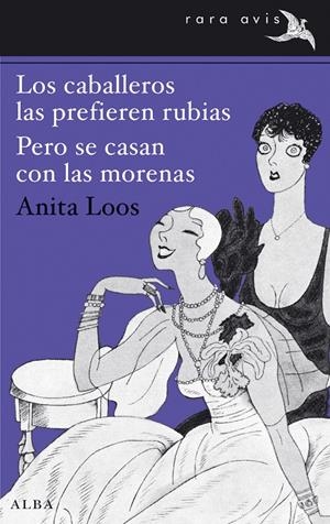 CABALLEROS LAS PREFIEREN RUBIAS, PERO SE CASAN CON LAS MOREN | 9788490650042 | LOOS, ANITA