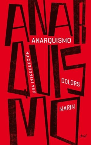 ANARQUISMO. UNA INTRODUCCIÓN | 9788434417885 | MARIN, DOLORS