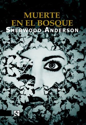MUERTE EN EL BOSQUE | 9788494100673 | ANDERSON, SHERWOOD