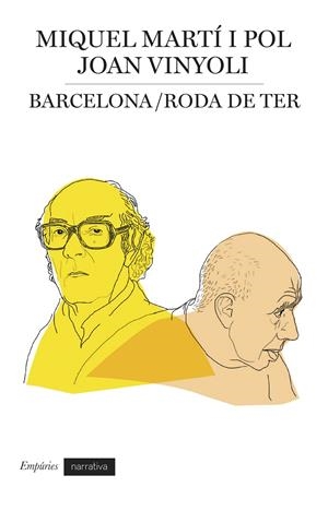 BARCELONA / RODA DE TER | 9788475965963 | MARTÍ I POL, MIQUEL; VINYOLI, JOAN