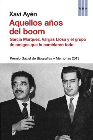 AQUELLOS AÑOS DEL BOOM | 9788490562376 | AYÉN, XAVI