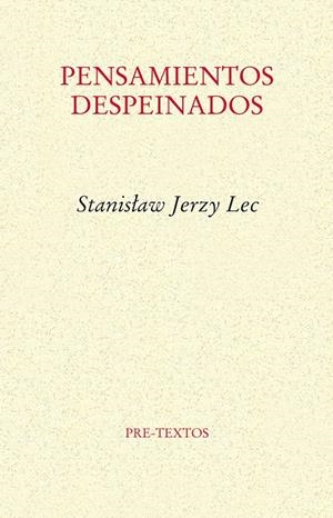 PENSAMIENTOS DESPEINADOS | 9788415894346 | JERZY LEC, STANISLAW