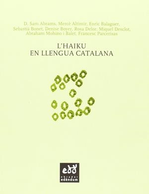 HAIKU EN LLENGUA CATALANA, L' | 9788493916992 | VVAA