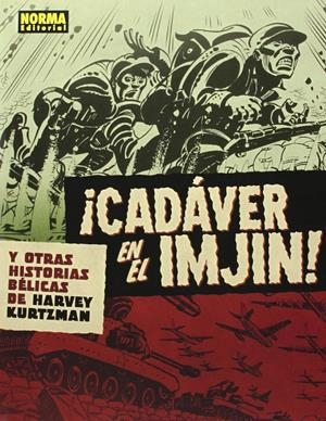 CADÁVER EN EL IMJIN! | 9788467915174 | KURTZMAN, HARVEY