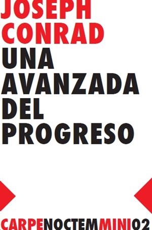 AVANZADA DEL PROGRESO, UNA | 9788494118289 | CONRAD, JOSEPH