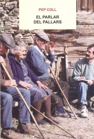 PARLAR DEL PALLARS, EL | 9788494173462 | COLL, PEP