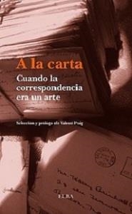 A LA CARTA | 9788494226625 | PUIG MAS, VALENTÍ