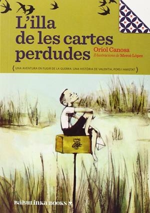 ILLA DE LES CARTES PERDUDES, L' | 9788494159022 | CANOSA, ORIOL; LÓPEZ, MERCÉ