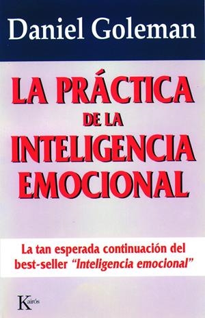 PRÁCTICA DE LA INTELIGENCIA EMOCIONAL | 9788472454071 | GOLEMAN, DANIEL