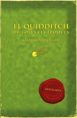 QUIDDITCH DE TOTES LES ÈPOQUES, EL | 9788497879705 | ROWLING, J.K