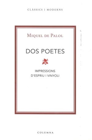 DOS POETES | 9788466407571 | PALOL I MUNTANYOLA, MIQUEL DE