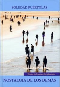 NOSTALGIA DE LOS DEMÁS | 9788484487784 | PUÉRTOLAS, SOLEDAD