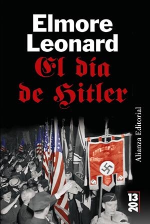 DÍA DE HITLER, EL | 9788420650494 | LEONARD, ELMORE