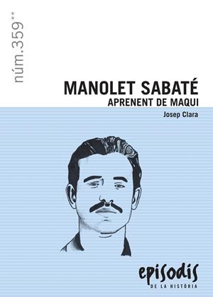 MANOLET SABATÉ. APRENENT DE MAQUI | 9788423207923 | CLARA, JOSEP