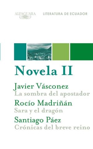 NOVELA II. LITERATURA DE ECUADOR | 9788420423449 | VV.AA