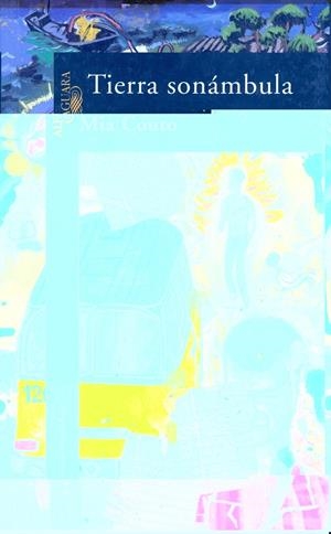 TIERRA SONÁMBULA | 9788420429472 | COUTO, MIA