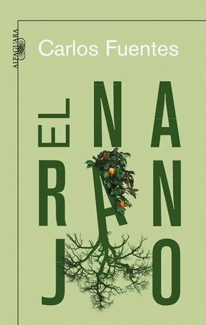 NARANJO, EL | 9788420473772 | FUENTES, CARLOS