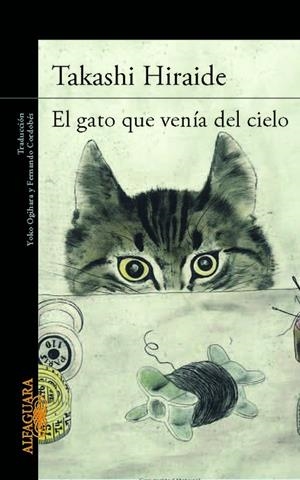 EL GATO QUE VENÍA DEL CIELO | 9788420414751 | HIRAIDE, TAKASHI