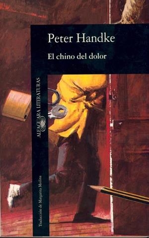 CHINO DEL DOLOR, EL | 9788420424828 | HANDKE,PETER