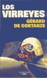 VIRREYES, LOS | 9788420441658 | CORTANZE, GÉRARD DE