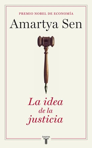 IDEA DE LA JUSTICIA, LA | 9788430606863 | SEN, AMARTYA