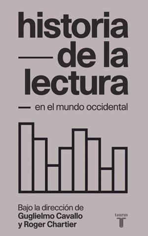 HISTORIA DE LA LECTURA | 9788430608386 | CAVALLO Y CHARTIER