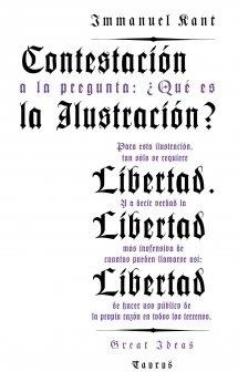 CONTESTACIÓN A LA PREGUNTA ¿QUÉ ES LA ILUSTRACIÓN? | 9788430609352 | KANT, IMMANUEL