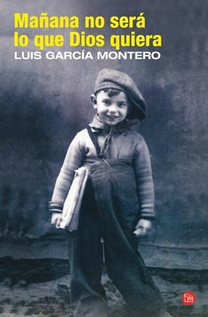MAÑANA NO SERÁ LO QUE DIOS QUIERA | 9788466324977 | GARCÍA MONTERO, LUIS