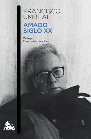 AMADO SIGLO XX | 9788408131861 | UMBRAL, FRANCISCO