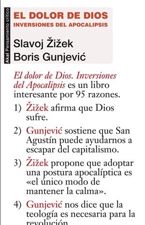 DOLOR DE DIOS, EL. INVERSIONES DEL APOCALIPSIS | 9788446038641 | ZIZEK, SALVOJ; GUNJEVIC, BORIS