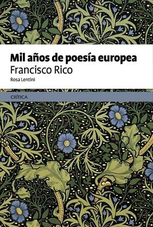 MIL AÑOS DE POESÍA EUROPEA | 9788498927313 | RICO, FRANCISCO (ED.)