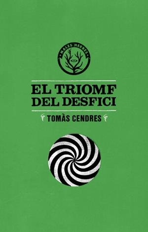 TRIOMF DEL DESFICI, EL | 9788494188879 | CENDRES, TOMÀS