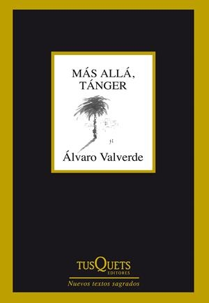 MÁS ALLÁ, TÁNGER | 9788483839522 | VALVERDE, ALVARO