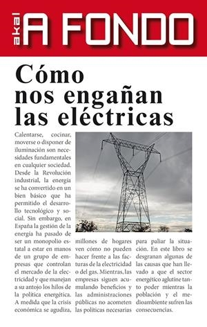 CÓMO NOS ENGAÑAN LAS ELÉCTRICAS | 9788446040361 | COROMINAS BALSEYRO, CARLOS