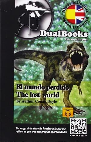 MUNDO PERDIDO, EL; LOST WORLD, THE | 9788494102608 | CONAN DOYLE, SIR ARTHUR (1859-1930)