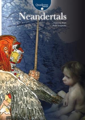 NEANDERTALS | 9788423207961 | RIART, FRANCESC; SOSPEDRA, RAFEL