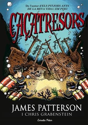 CAÇATRESORS | 9788490575659 | PATTERSON, JAMES / GRABENSTEIN, CHRIS