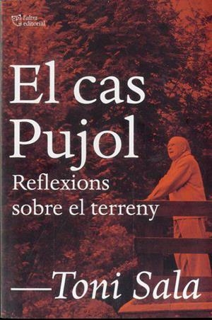 CAS PUJOL, EL | 9788494216060 | SALA, TONI